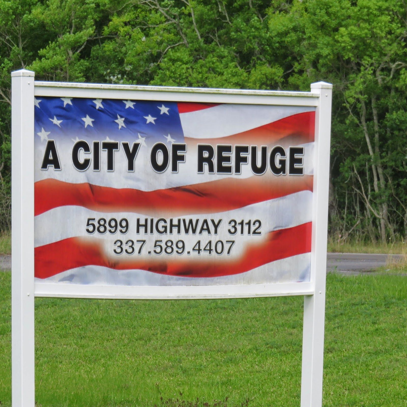 City of Refuge - City of Refuge Vinton Louisiana