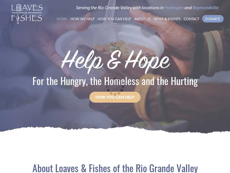 Loaves & Fishes of the RGV, Inc. 514 S. E Street, Harlingen, TX