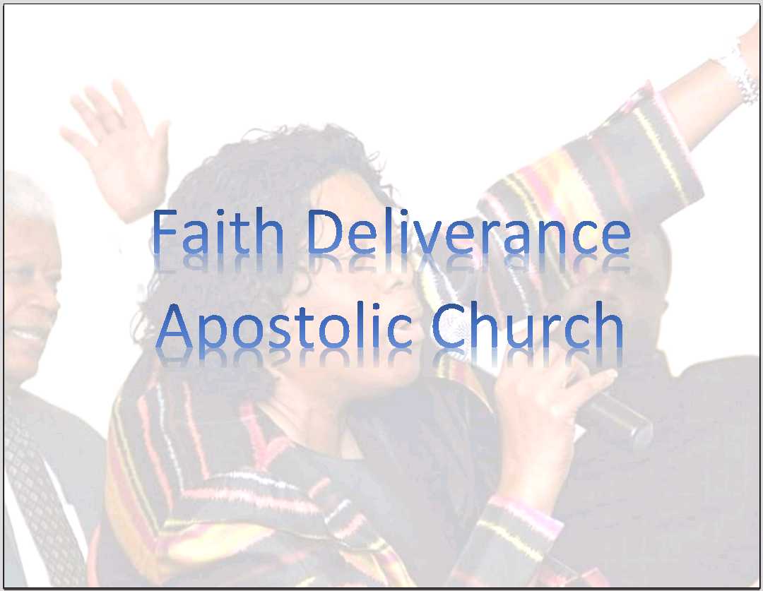Faith Deliverance Apostolic Church