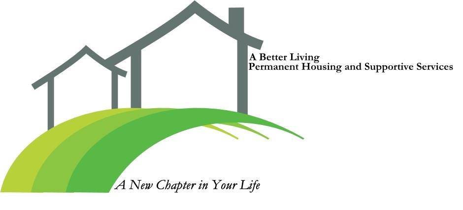A Better Living Permanent Housing and Supportive Services